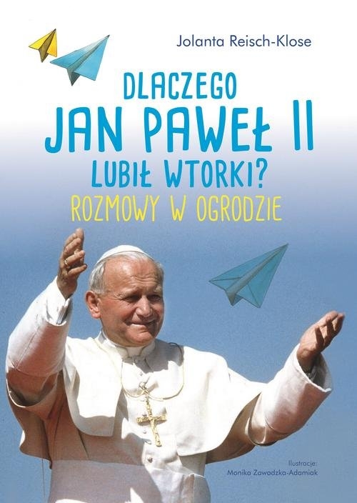 Dlaczego Jan Paweł II lubił wtorki?. Toto i Jan Paweł II. Rozmowy w ogrodzie