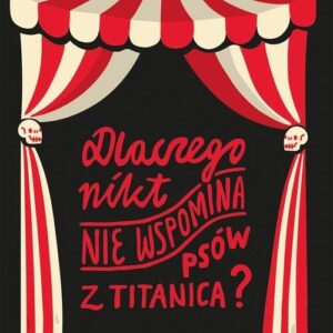 Dlaczego nikt nie wspomina psów z Titanica
