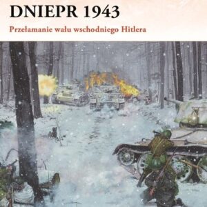 Dniepr 1943. Przełamanie wału wschodniego Hitlera