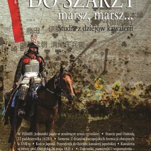 Do szarży marsz marsz Studia z dziejów kawalerii 7