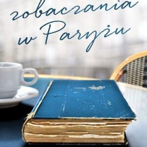 Do zobaczenia w Paryżu