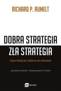 Dobra strategia zła strategia.. Czym się różnią i jakie to ma znaczenie
