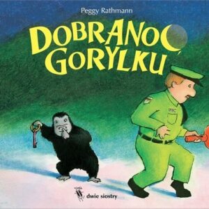 Dobranoc, gorylku