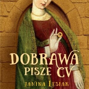 Dobrawa pisze CV