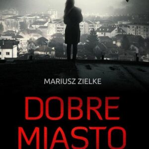 Dobre miasto