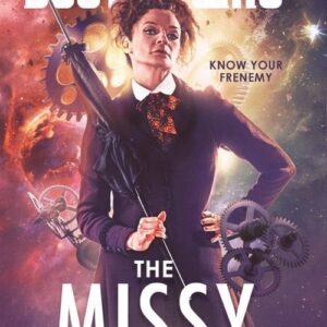 DOCTOR WHO: THE MISSY CHRONICLES