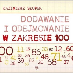 Dodawanie i odejmowanie w zakresie 100