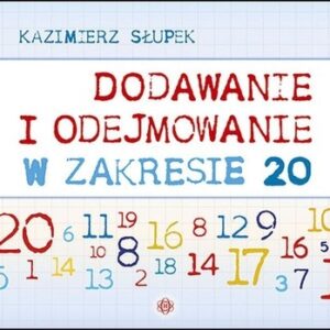 Dodawanie i odejmowanie w zakresie 20