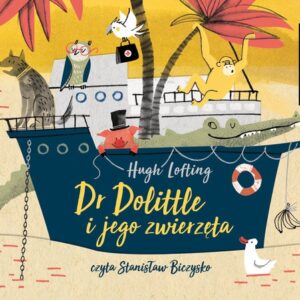 Doktor Dolittle i jego zwierzęta CD
	 (Audiobook)