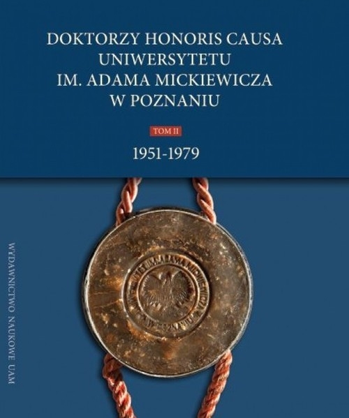 Doktorzy honoris causa UAM Tom 2
