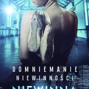 Domniemanie niewinności Tom 2 Niewinna. Tom 2 Niewinna