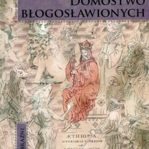 Domostwo błogosławionych Część 1. Elegia o Janie Prezbiterze