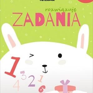 Domowe ćwiczenia. Rozwiązuję zadania. Wiek 6-7 lat