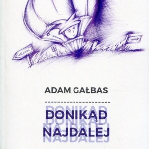 Donikąd najdalej
