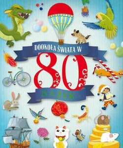 Dookoła świata w 80 bajek