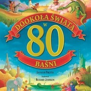 Dookoła świata w 80 baśni
