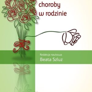 Doświadczanie choroby w rodzinie