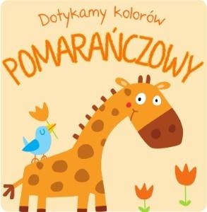 Dotykam kolorów - Pomarańczowy