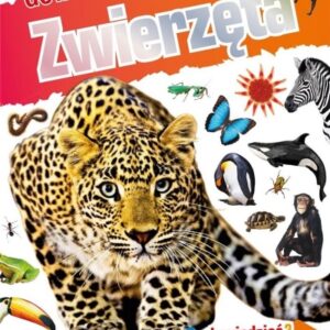 Dowiedz się! Zwierzęta