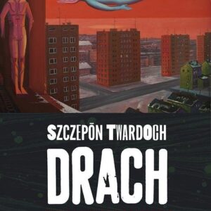 Drach. Edycyj? śl?nsk?