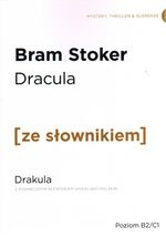 Dracula / Drakula z podręcznym słownikiem angielsko-polskim