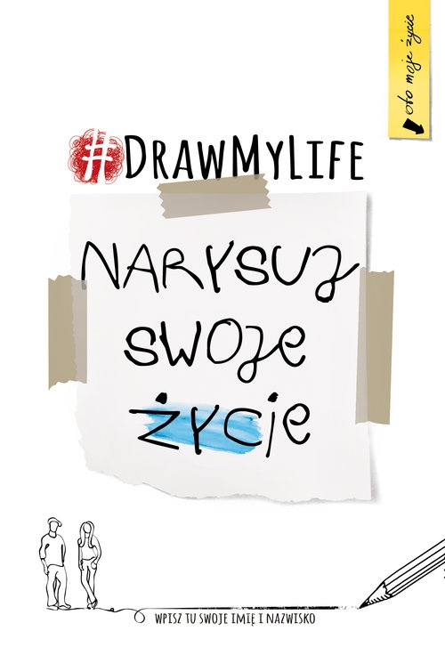 DRAW MY LIFE.  Narysuj swoje życie