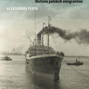 Droga do Rio. Historie polskich emigrantów