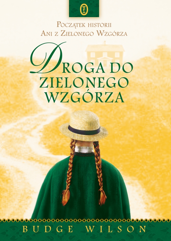 DROGA DO ZIELONEGO WZGÓRZA