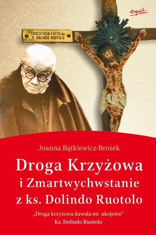 Droga krzyżowa i Zmartwychwstanie z ks. Dolindo Ruotolo