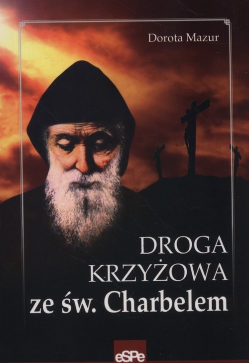 Droga krzyżowa ze św Charbelem