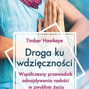 Droga ku wdzięczności