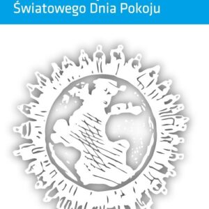 Drogi do pokoju W 50 rocznicę Światowego Dnia Pokoju