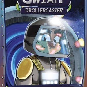 Drollercaster Dwa światy Milton żyje