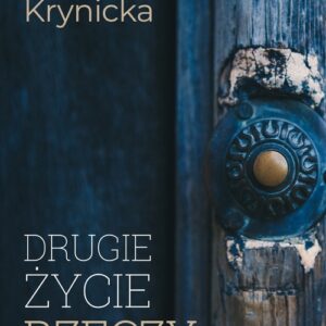 Drugie życie rzeczy