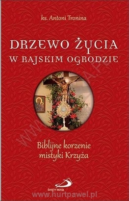 Drzewo życia w rajskim ogrodzie