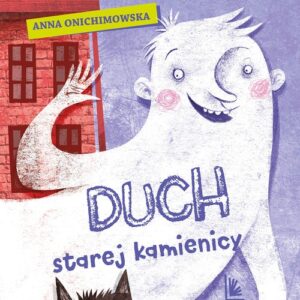 Duch starej kamienicy