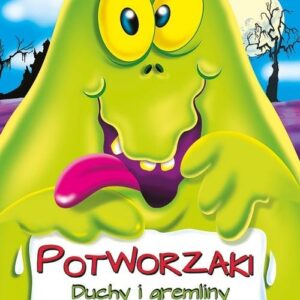 Duchy i gremliny Potworzaki
