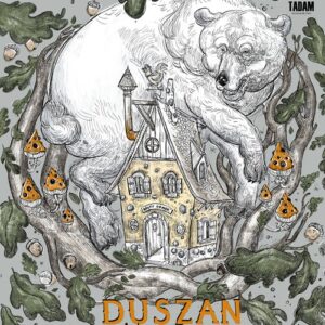 Duszan. Przygody prawie prawdziwe