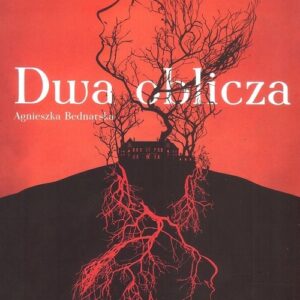 Dwa oblicza
