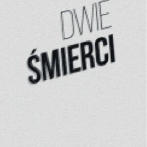 Dwie śmierci