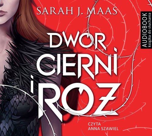 Dwór cierni i róż (audiobook)