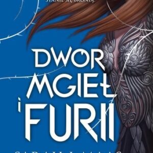 Dwór mgieł i furii