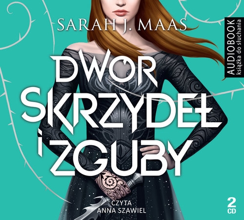 Dwór skrzydeł i zguby (Audiobook)