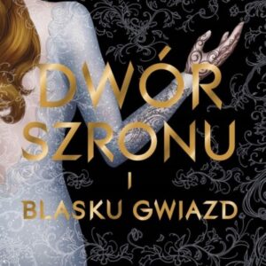 Dwór szronu i blasku gwiazd