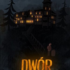 Dwór Tom 1 Liam i mapa wieczności