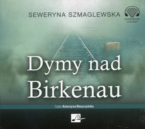 Dymy nad Birkenau (Audiobook)