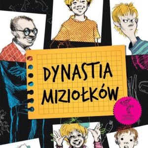 Dynastia Miziołków