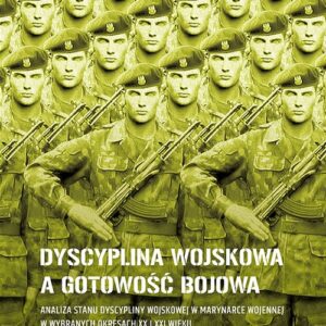 Dyscyplina wojskowa a gotowość bojowa