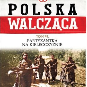 Działania partyzanckie na Kieleczyźnie