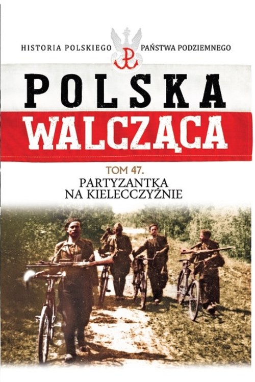 Działania partyzanckie na Kieleczyźnie